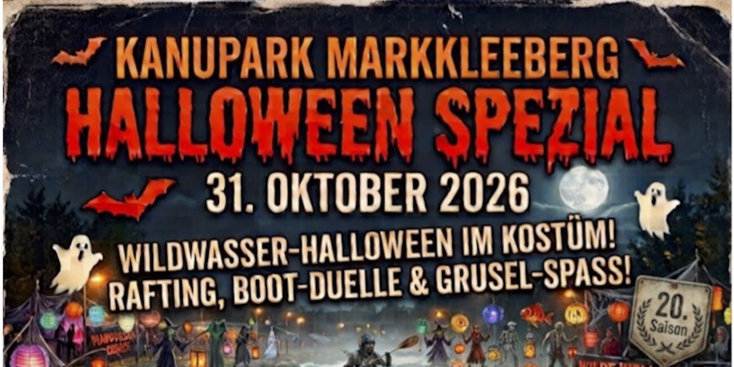 Halloween-Spezial im Kanupark Markkleeberg am 31. Oktober 2026