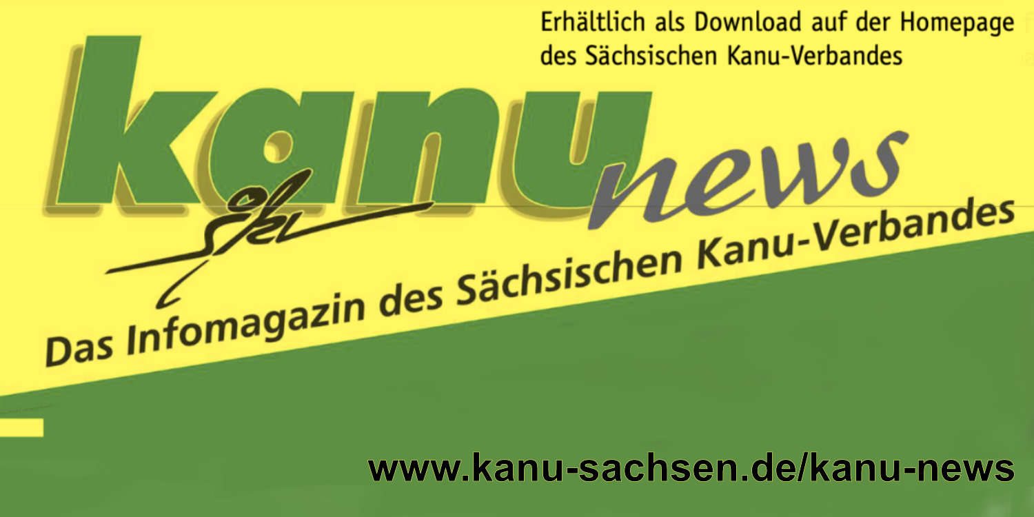 kanu news - Das Infomagazin des Sächsischen Kanu-Verbandes